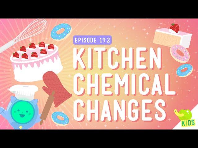 Chemical Changes: Crash Course Kids #19.2