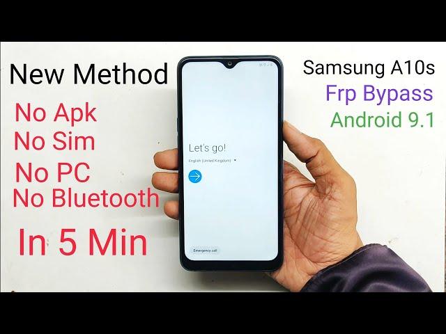 Samsung A10s (SM-A107F) Frp Bypass 9.1 Pie New Method Without Sim Card 2020