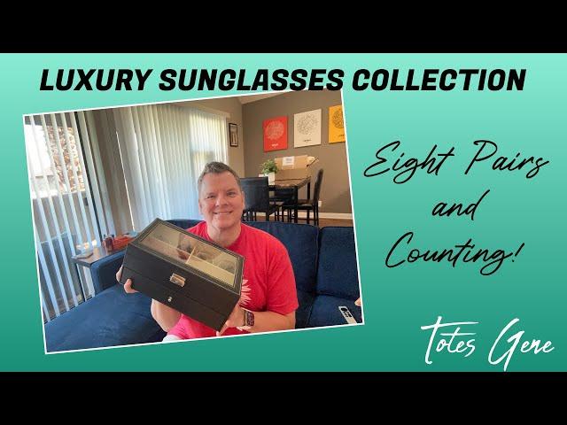 MY LUXURY SUNGLASSES COLLECTION