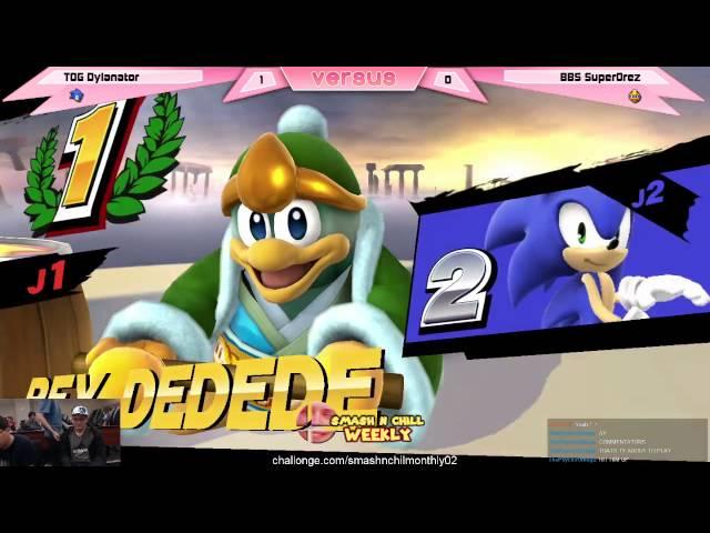 TOG Dylanator (Sonic) vs BBS SuperOrez (Dedede) - Smash N Chill #4 Monthly