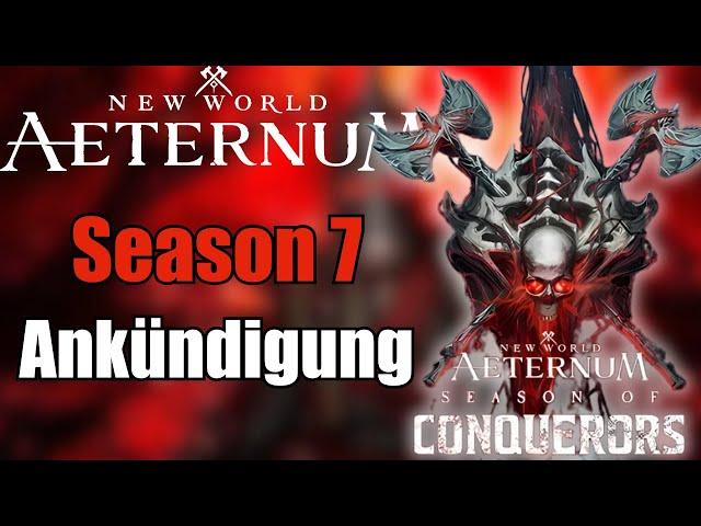 Ankündigung der Saison der ErobererNew World Aeternum