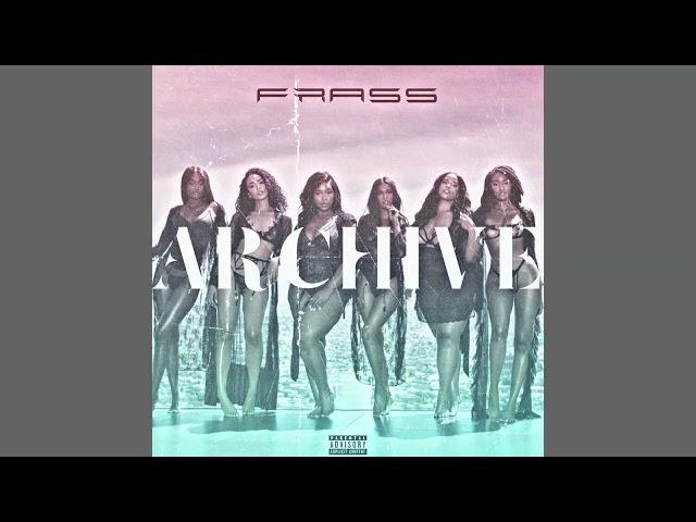 Frass - Archive (Official Audio)