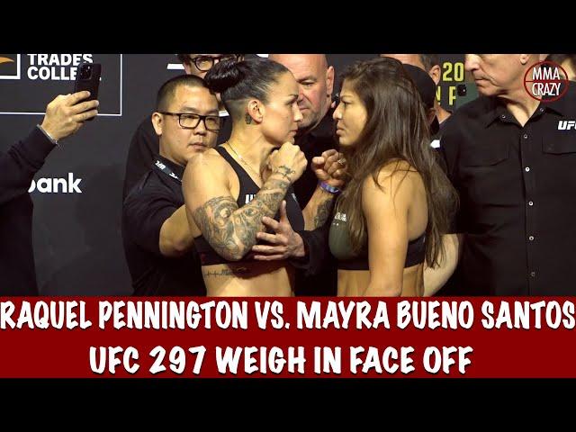 UFC 297 Raquel Pennington vs  Mayra Bueno Silva Weigh in Face Off