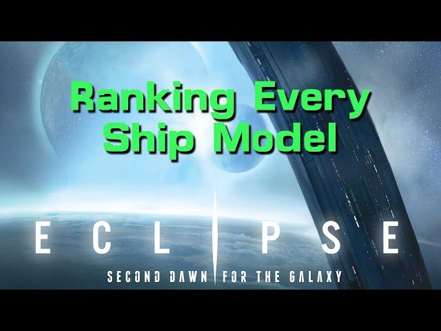 Eclipse Ship Ranking