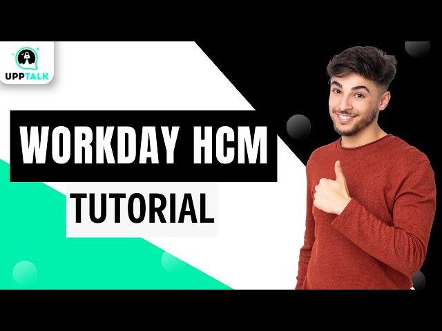 Workday Hcm Course | Workday HCM Tutorial | Workday Hcm Certification Training | Upptalk