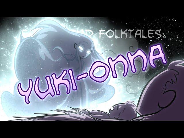 Fables and Folktales: Yuki-Onna