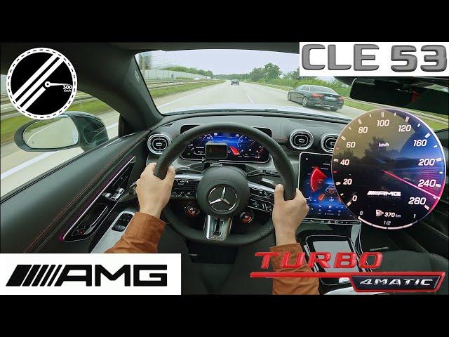 Mercedes-AMG CLE 53 Coupe | 449 PS | Top Speed Drive German Autobahn No Speed Limit POV