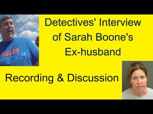 Sarah Boone's Ex Husband 2nd Interview & Discussion