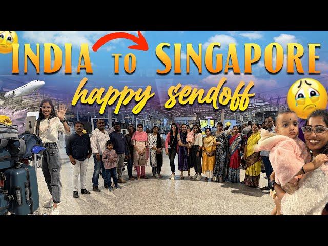 Happy Sendoff🫂️ India to Singapore   @vinnivoxxofficial / Bye bye India 