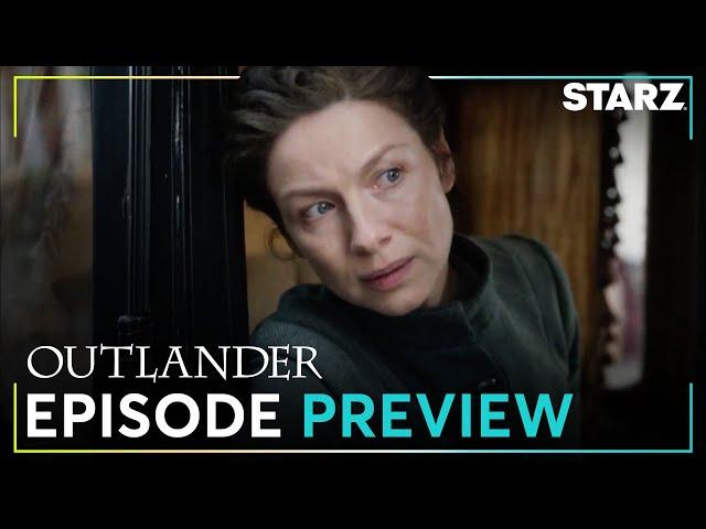 Outlander | 'Claire, Some Bad News’ Ep. 10 Preview | Season 7