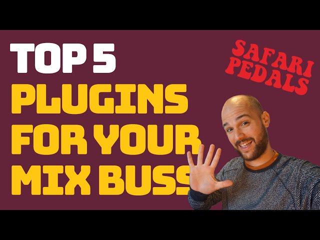 My top 5 favorite plugins for your master buss!