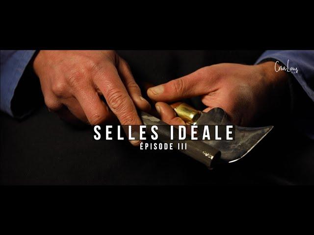 Selles Idéale - Épisode 3