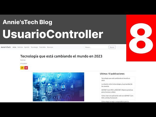 Annie'sTech Blog 8 || Programación de Controladores Home, Usuario y clase CategoríaEnumHelper [2023]