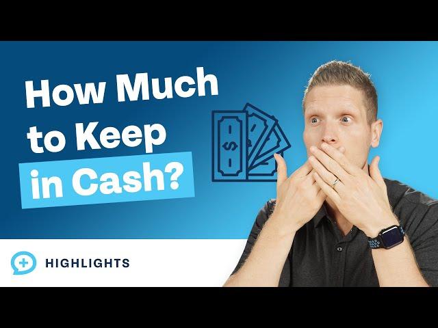 How Much Cash Should You Have on Hand?