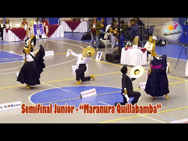 "Maranura Quillabamba" en la Semifinal #3 Junior Nacional | 37 Marinera Todas Las Sangres 2024