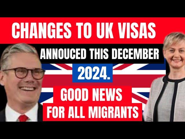 THIS IS GOOD NEWS TO ALL UK MIGRANT | Govt Announces Changes to UK Visa | Latest Immigration Updates