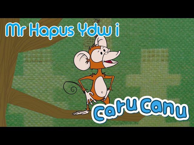 Caru Canu | Mr. Hapus Ydw i (Welsh Children's Song)