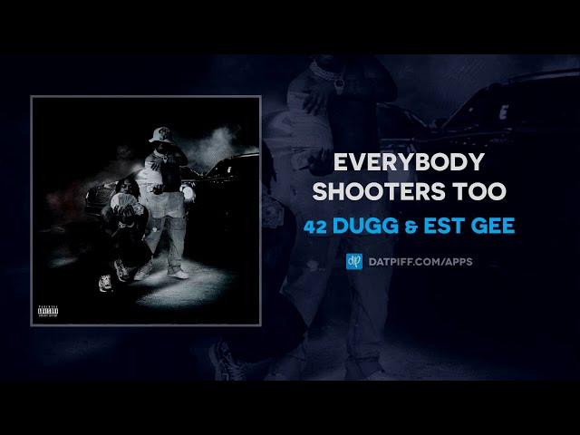 EST Gee, 42 Dugg - Everybody Shooters Too (Studio Instrumental) reprod - exactly