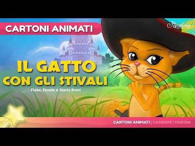 Il gatto con gli stivali storie per bambini - Cartoni Animati - Fiabe e Favole per Bambini