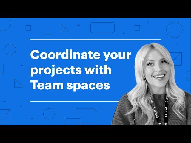 Coordinate your projects with team spaces