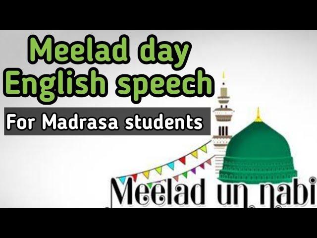 Meelad day English speech for Madrasa students | Nabidinam English prasangam.