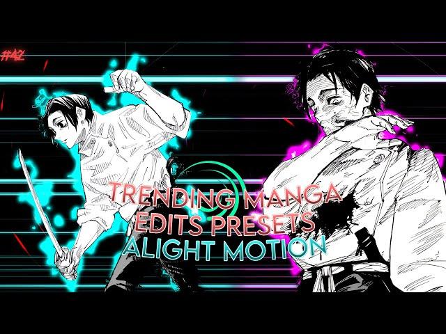 Trending Manga Edits Presets | Alight Motion