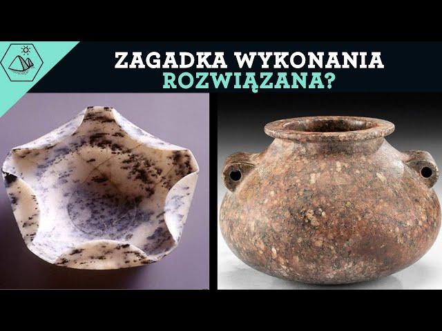 Granitowe wazony - Zagdka rozwiązana? (Starożytny Egipt)