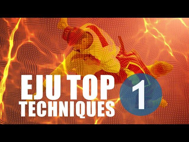 EJU TOP TECHNIQUES #1