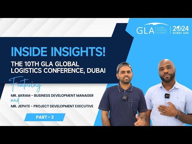 Experience the buzz surrounding the 10th GLA Global Logistics Conference!