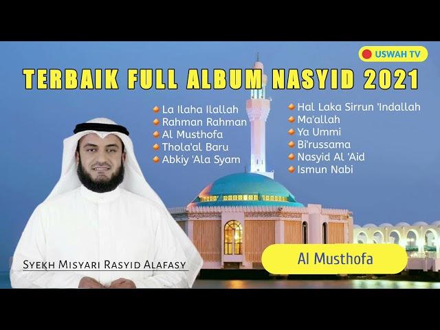 MISYARI RASYID FULL ALBUM SHOLAWAT TERBAIK 2021