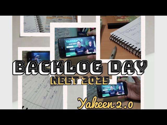 Backlog cover Neet 2025/Yakeen 2.0 2025 #neet2025