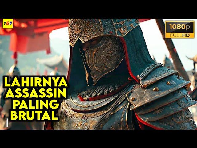 Lahirnya Sang Legenda Assassin Paling Brutal - ALUR CERITA FILM