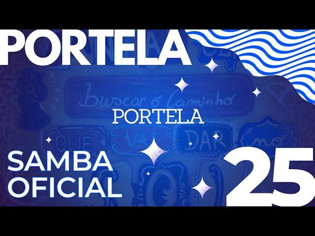 SAMBA PORTELA 2025 OFICIAL SAMBA CAMPEÃO