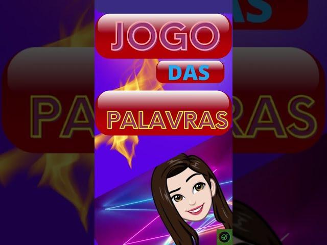 JOGO DAS PALAVRAS - 99% MENTES BRILHANTES CONSEGUEM ACERTAR - ADIVINHA #SHORTS