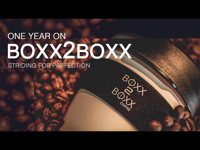 BOXX2BOXX Coffee // One Year On // Vlog shot on Sony A7siii