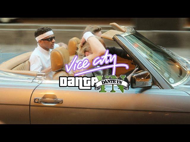 Dante YN - Vice City (prod. Maxe)