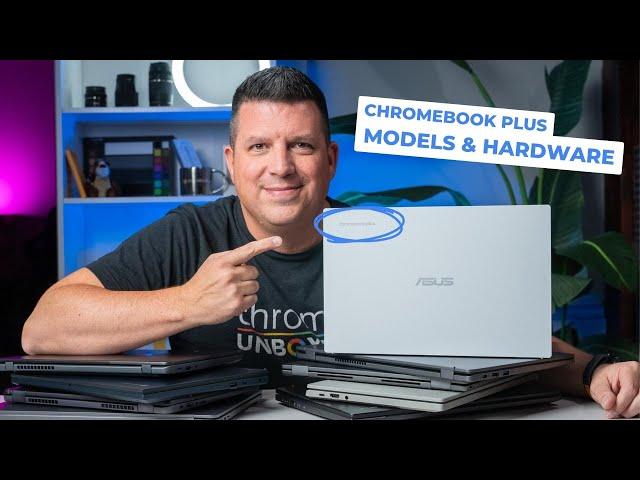 We Have Almost Every NEW Chromebook Plus Model