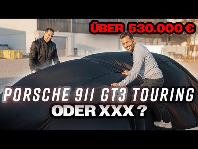 Porsche 911 GT3 Touring ODER XXX?  I Hamid Mossadegh