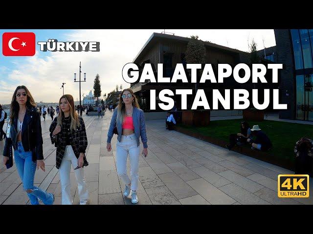 Istanbul 2022  GALATAPORT Walking tour | TURKEY 4K UHD