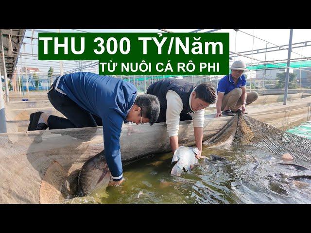 Thu 300 Tỷ Mỗi Năm Từ Nuôi Cá Rô Phi "Hạnh Phúc" | Người Đặc Biệt