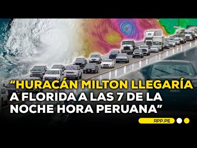 Huracán Milton: ¿Qué deben saber los peruanos que viven en Florida? #ADNRPP | ENTREVISTA