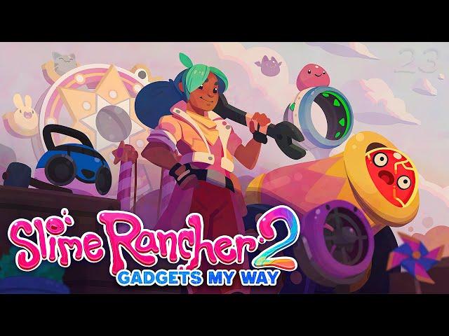 Обновление гаджетов и территорий! – Slime Rancher 2 #23