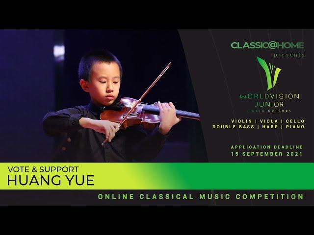 Huang Yue - Violin - China - Regional level - Worldvision Junior 2021