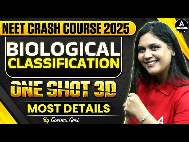 BIOLOGICAL CLASSIFICATION - One Shot | All Stars Reloaded Batch |NEET 2025 Crash Course | Garima Mam