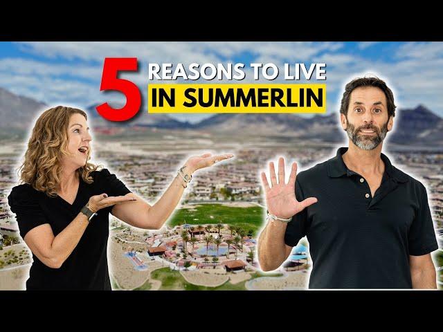 Top 5 Reasons to Live in Summerlin, Las Vegas