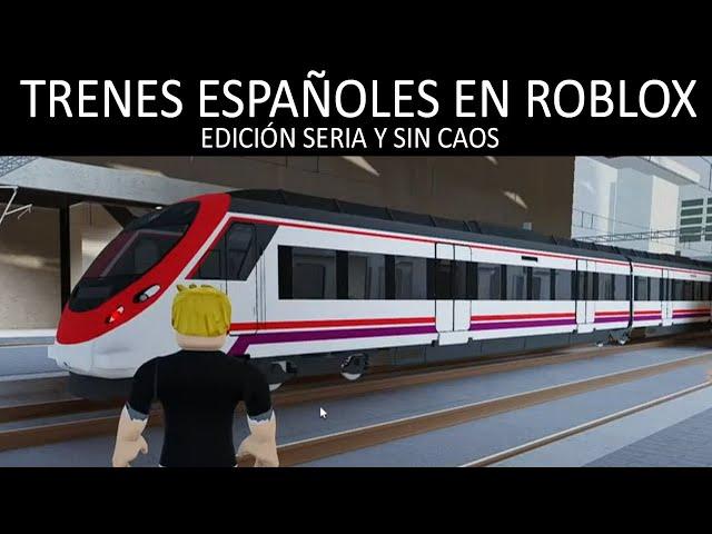 [DIRECTO] Trenes españoles en ROBLOX (Edición seria y sin caos)