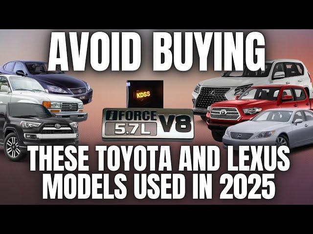 Avoid Buying These Toyota and Lexus Models Used in 2025