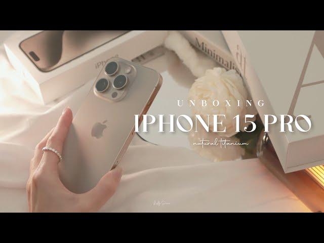 Unboxing iPhone 15 Pro Natural Titanium| Accessories, Camera Test | ASMR | Apple Tech Enthusiast 