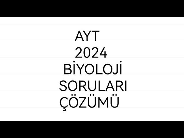 AYT 2024 Biyoloji çözüm püf nokta kazandıran bilgiler Kolay biyolojim hızlı tekrar