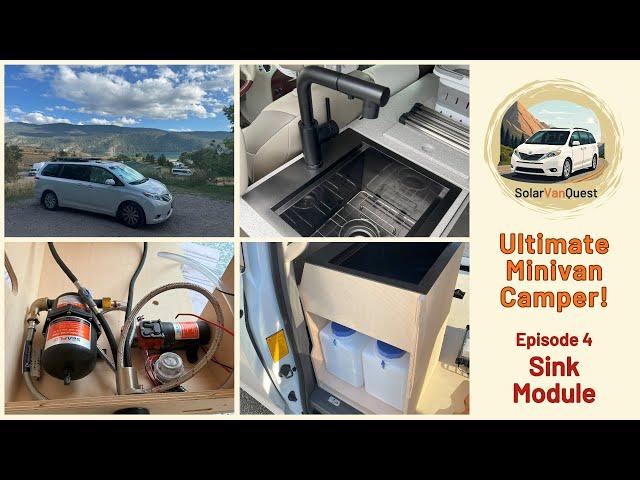 E04: Sink Module - How to Build Perfect Sink with Maximum Water Storage Capacity in Minivan Camper